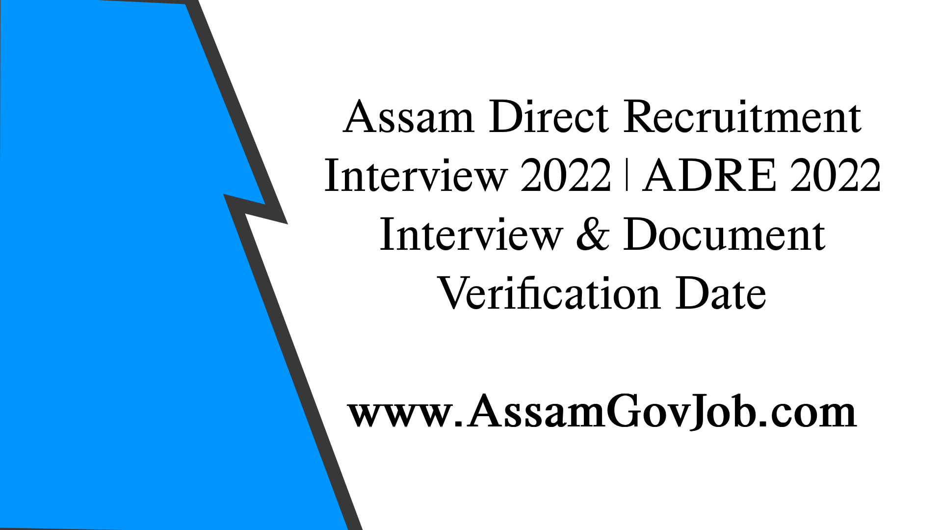 Assam Direct Recruitment Interview