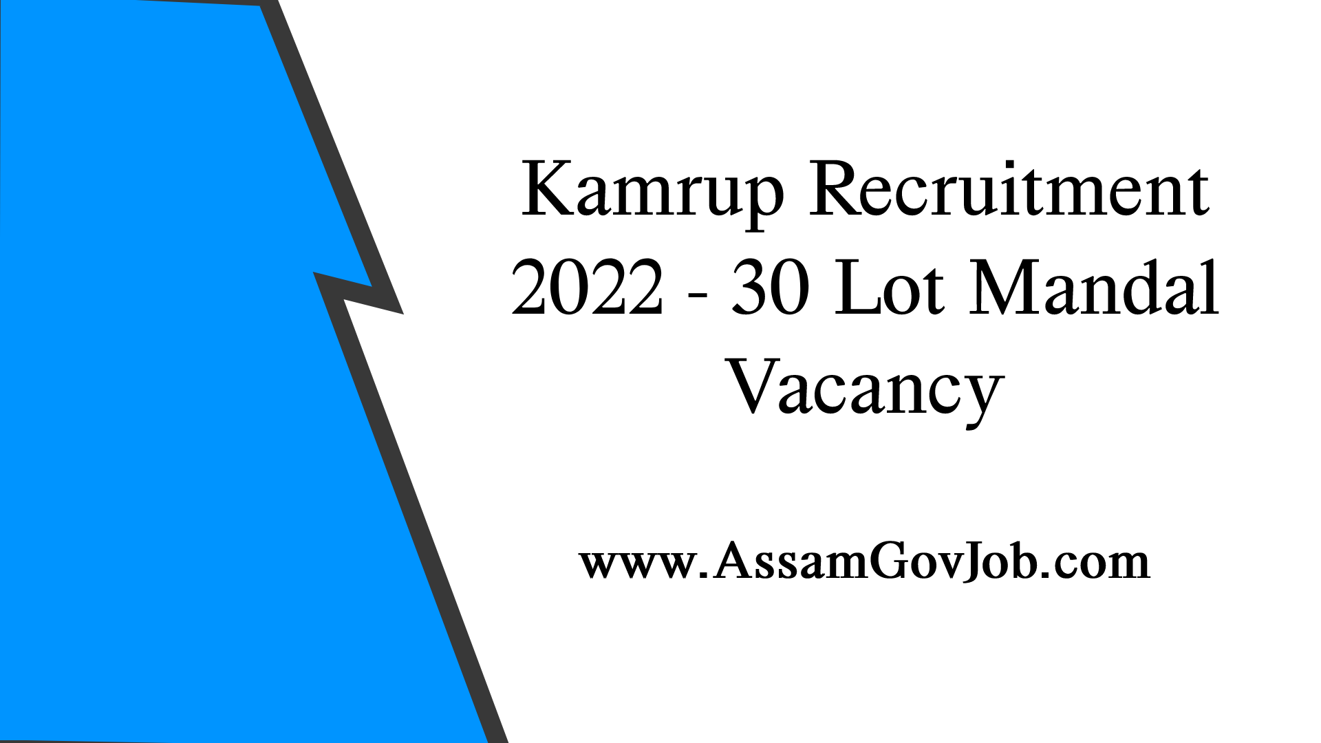 Kamrup Recruitment