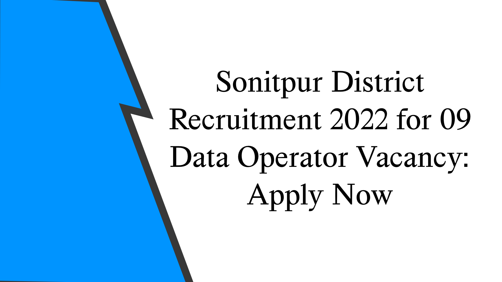 Sonitpur District Recruitment