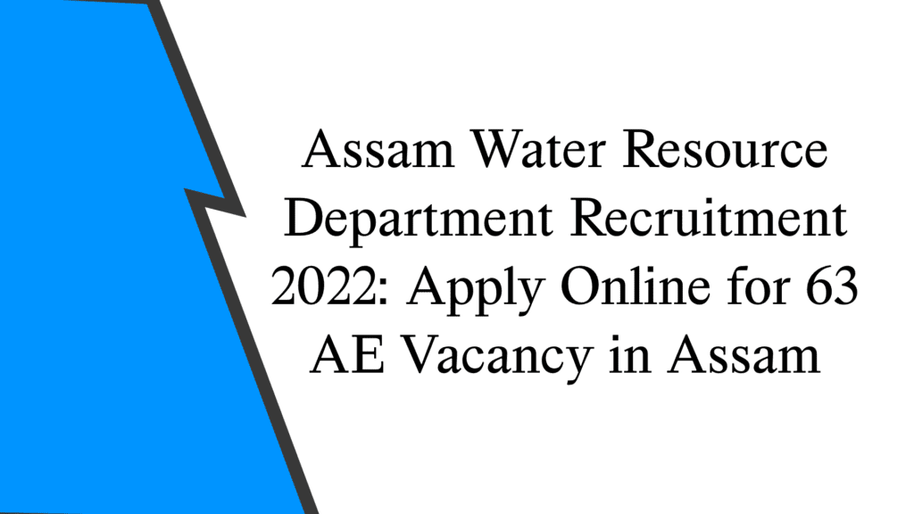 Assam Water Resource Department Recruitment