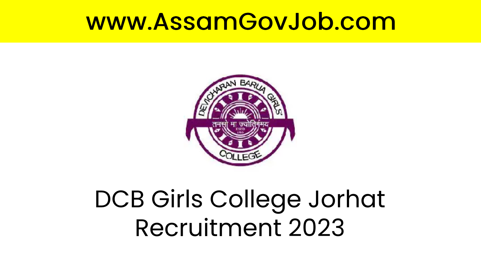 DCB Girls College Jorhat Recruitment