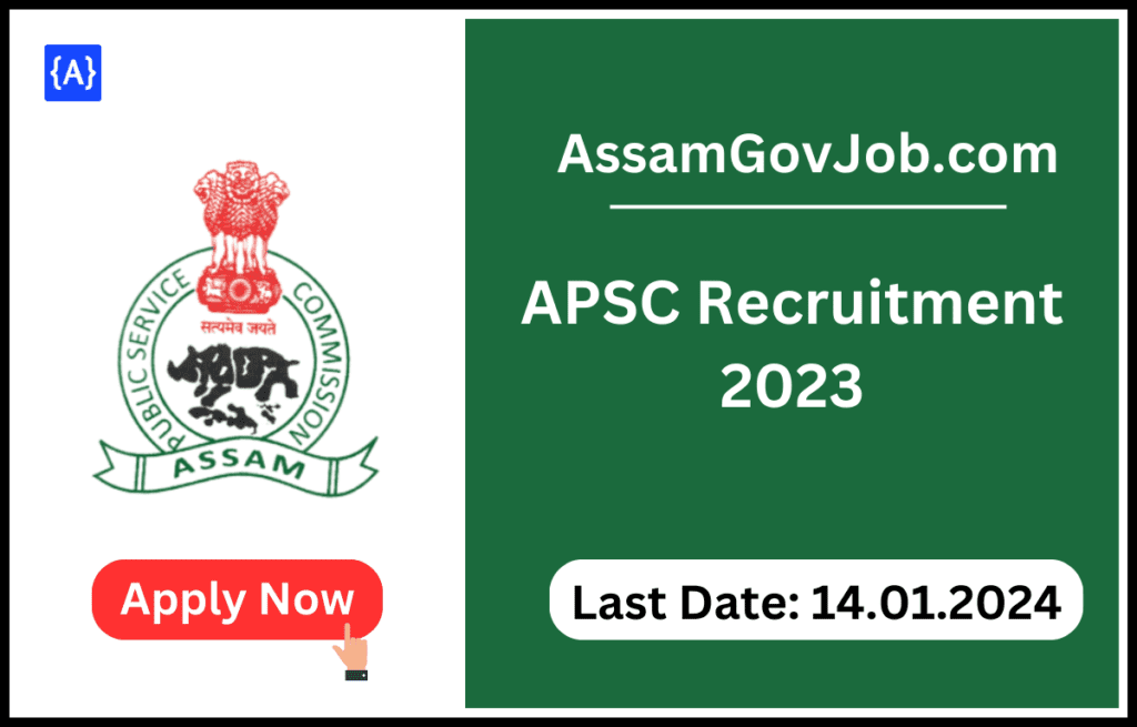 APSC Recruitment 2023