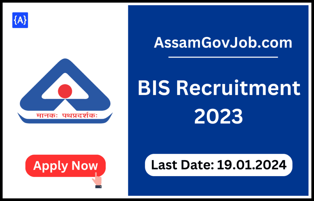 BIS Recruitment 2023