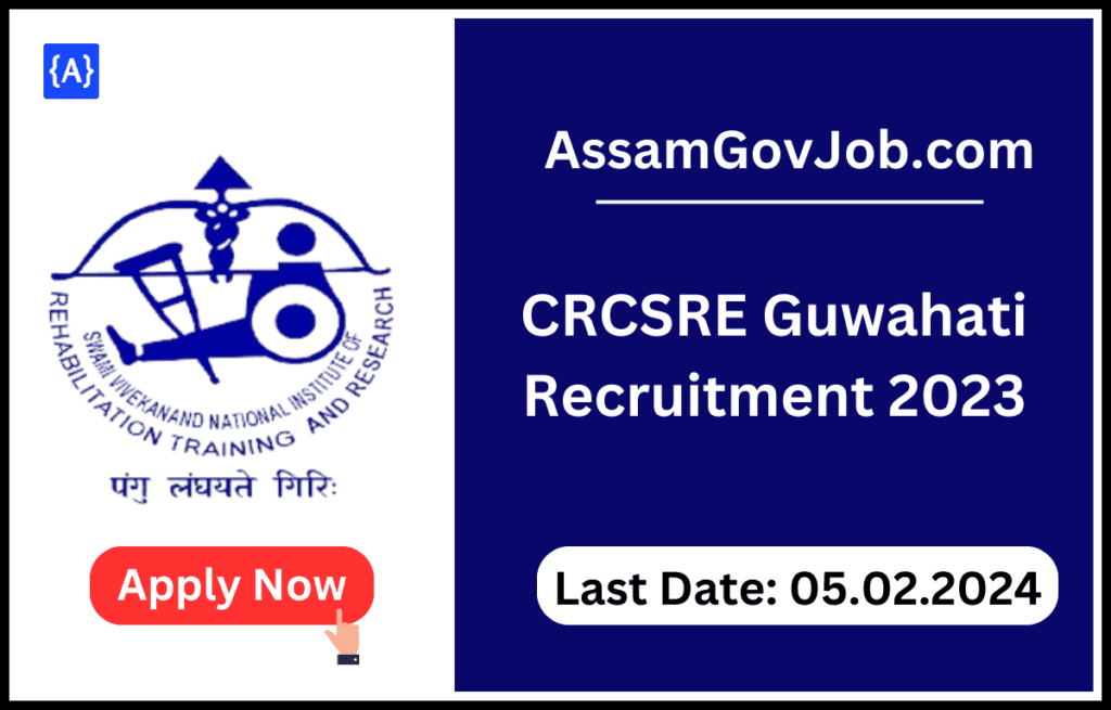 CRCSRE Guwahati Recruitment 2023