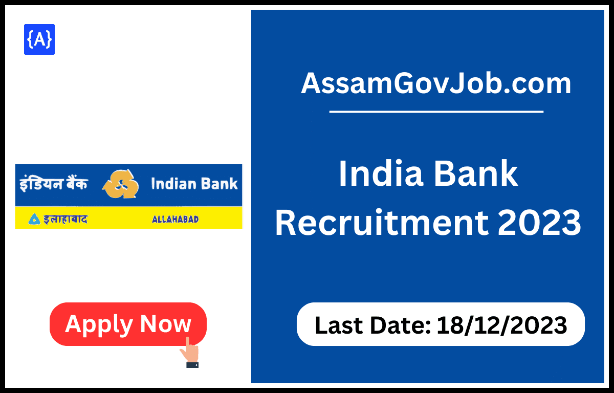 India Bank Recruitment 2023