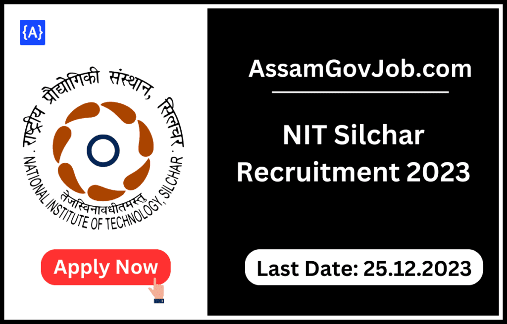 NIT Silchar Recruitment 2023