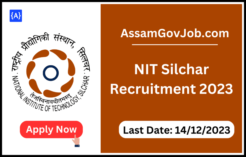 NIT Silchar Recruitment 2023