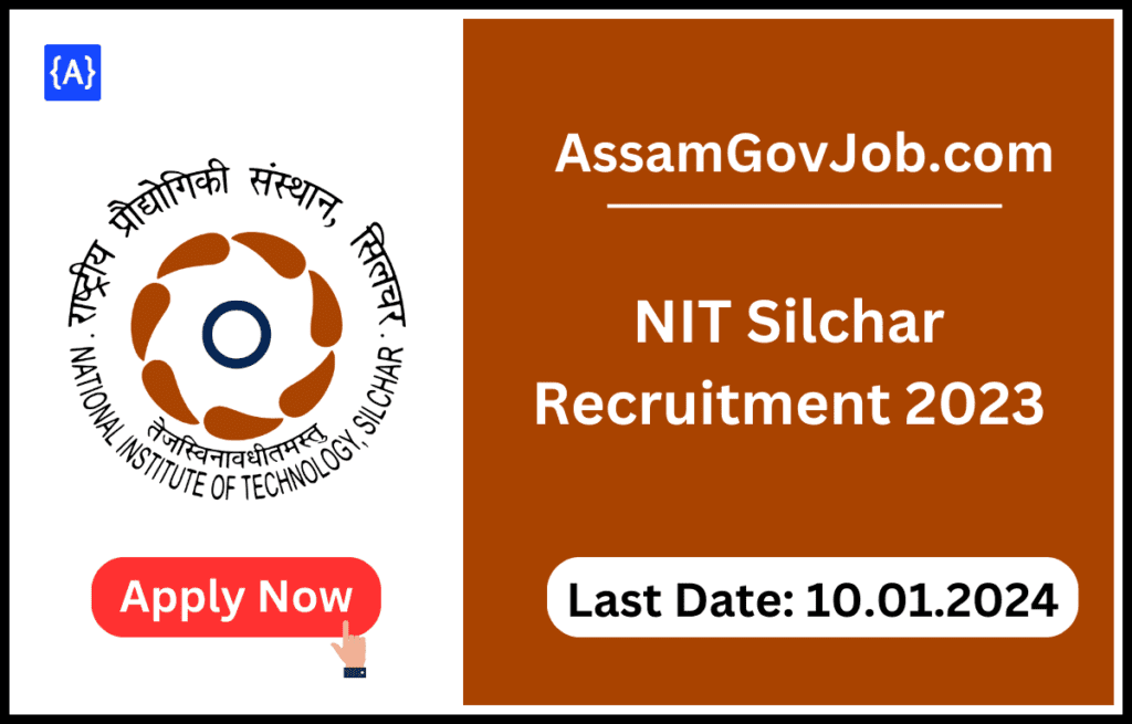 NIT Silchar Recruitment 2023