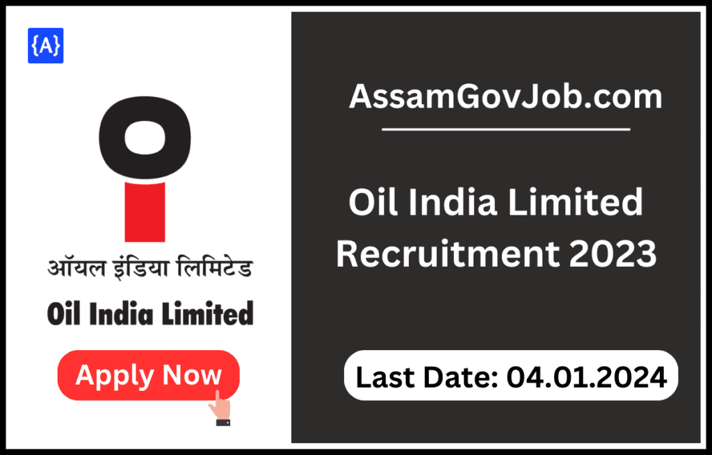 Oil India Limited Recruitment 2023