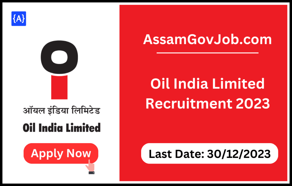 Oil India Limited Recruitment 2023