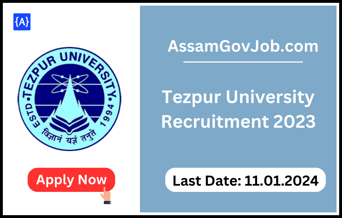 Tezpur University Recruitment 2023