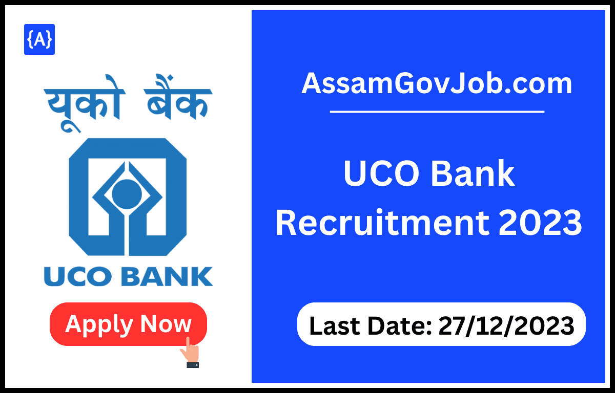 UCO Bank Recruitment 2023
