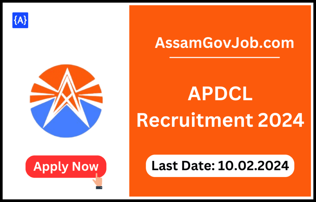 APDCL Recruitment 2024