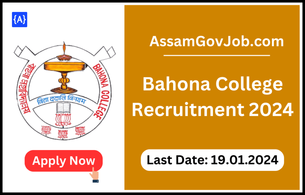 Bahona College Recruitment 2024