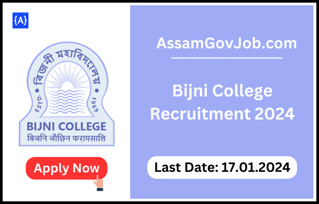 Bijni College Recruitment 2024