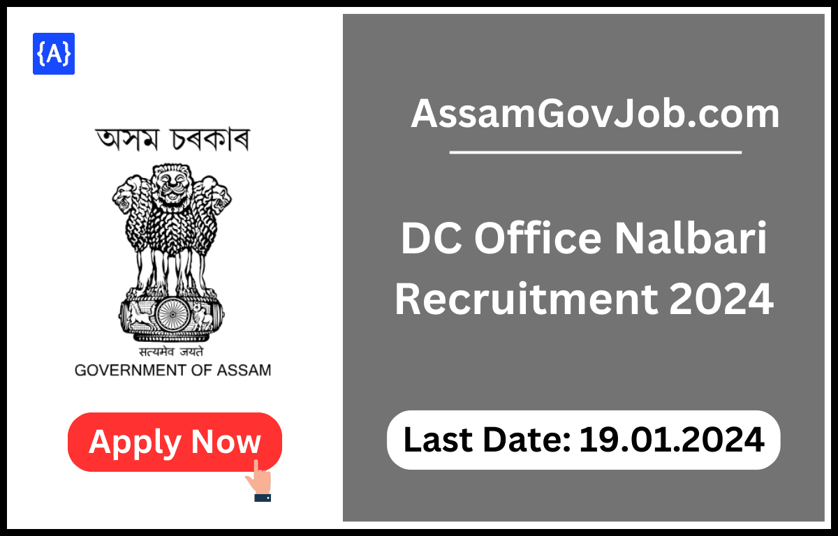DC Office Nalbari Recruitment 2024