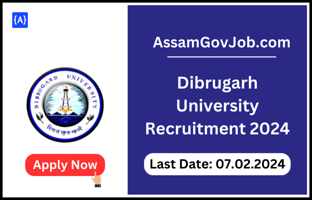 Dibrugarh University Recruitment 2024