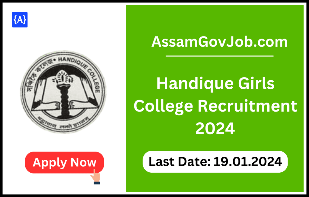 Handique Girls College Recruitment 2024