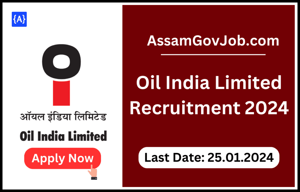 Oil India Limited Recruitment 2024