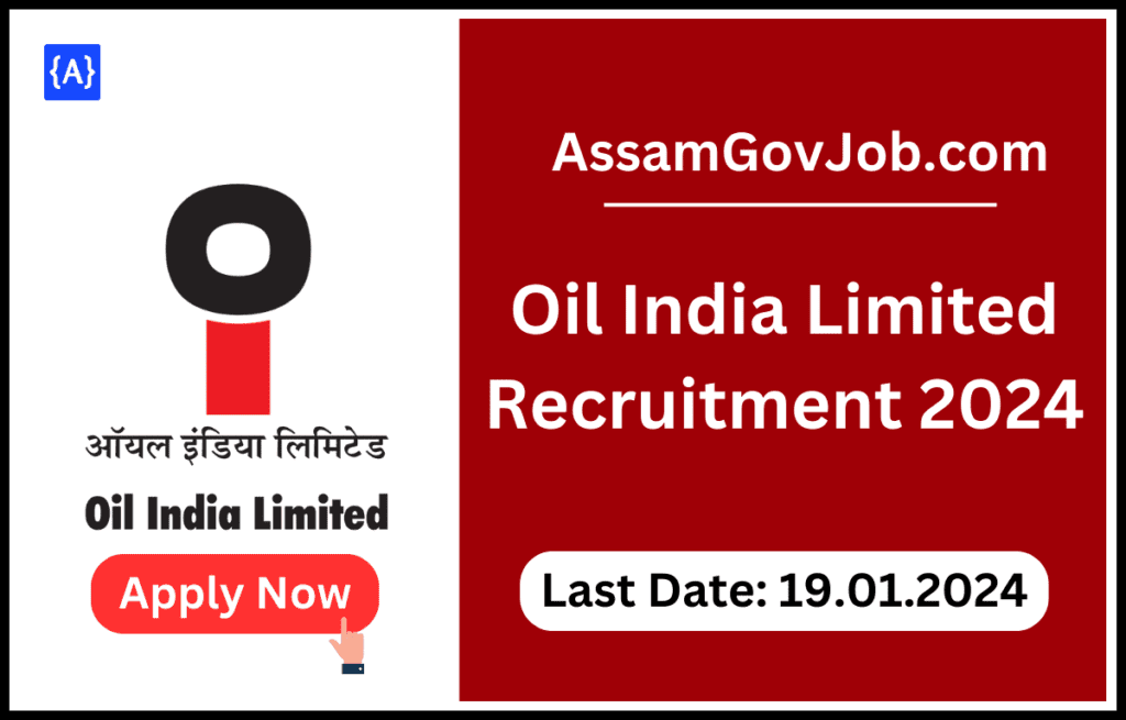 Oil India Limited Recruitment 2024