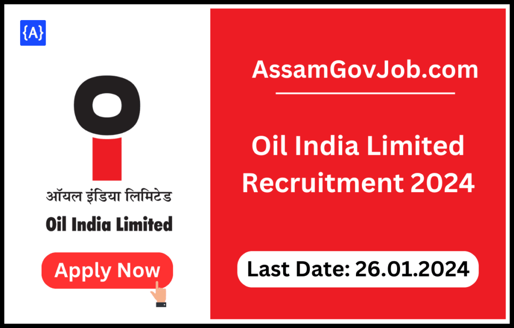 Oil India Limited Recruitment 2024