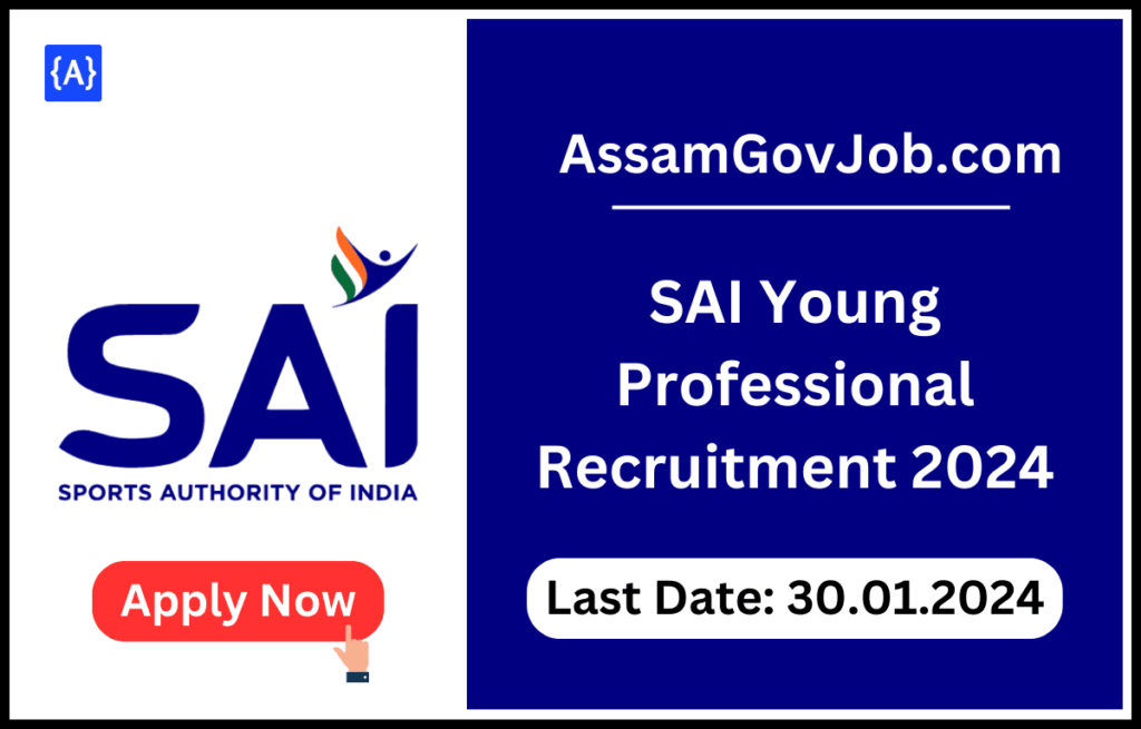 SAI Young Professional Recruitment 2024