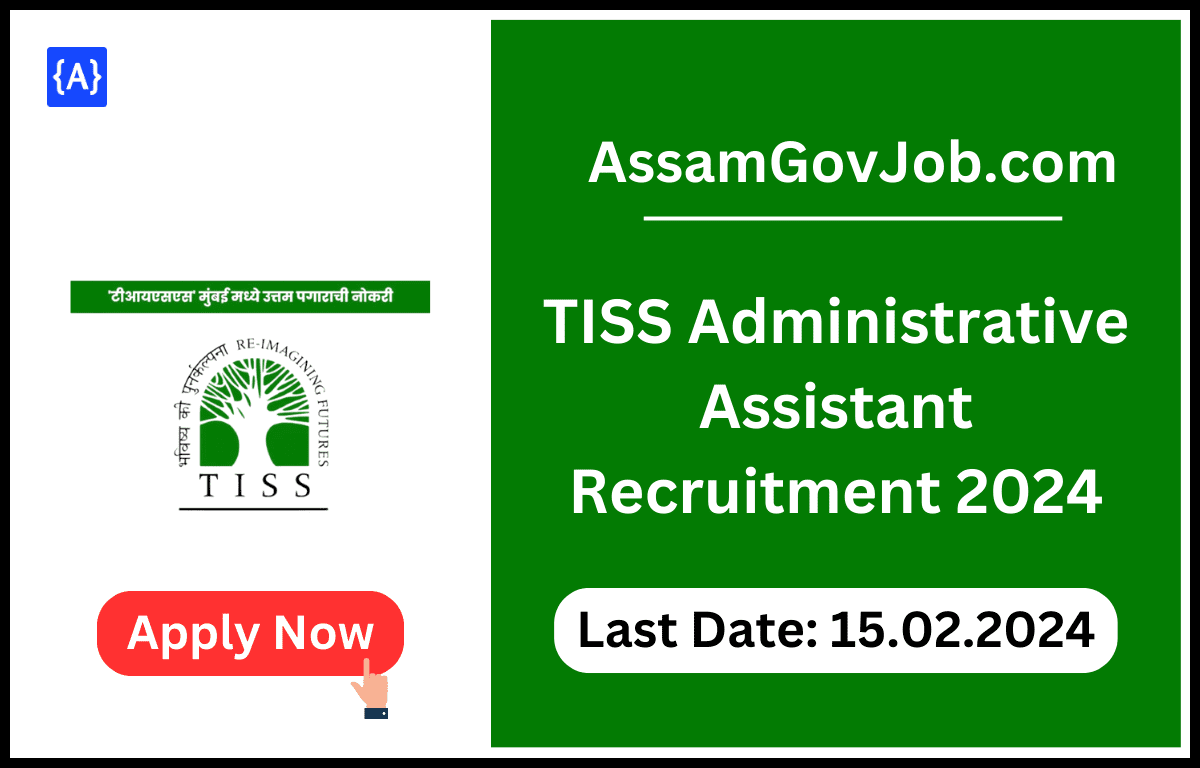 TISS Administrative Assistant Recruitment 2024