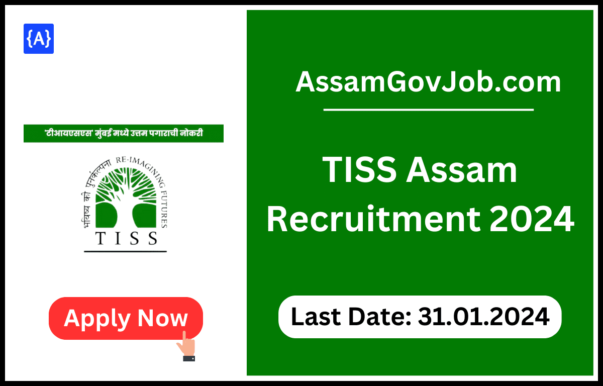 TISS Assam Recruitment 2024