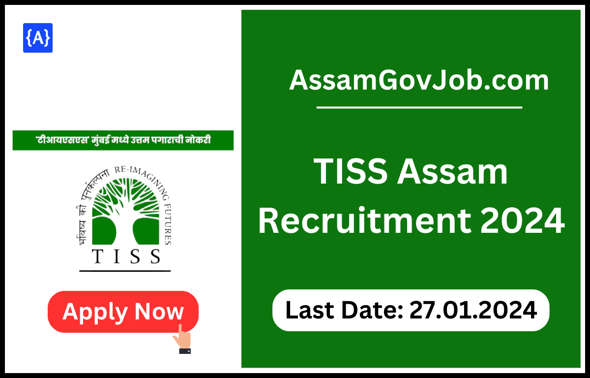 TISS Assam Recruitment 2024