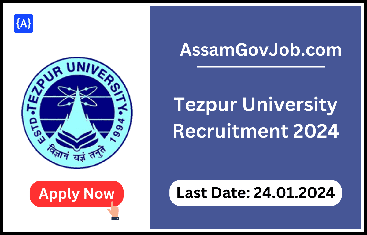 Tezpur University Recruitment 2024